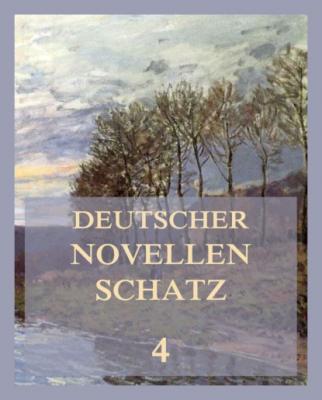Deutscher Novellenschatz 4 - Вильгельм Гауф
