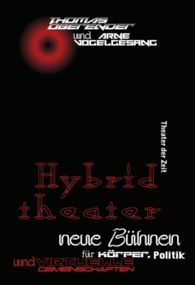 Hybridtheater - Thomas Oberender
