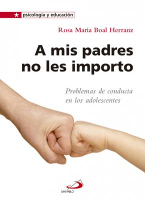 A mis padres no les importo - Rosa María Boal Herranz