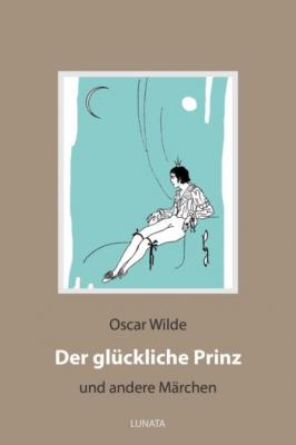 Der glückliche Prinz - Oscar Wilde