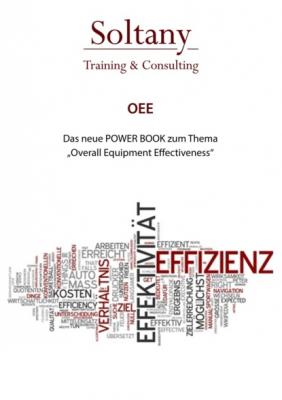 OEE - Overall Equipment Effectiveness - Alireza Soltany Noory
