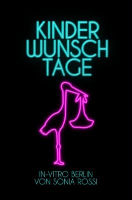 Kinderwunsch-Tage - Sonia Rossi