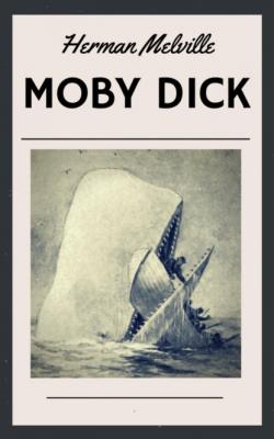 Moby Dick (English Edition) - Herman Melville