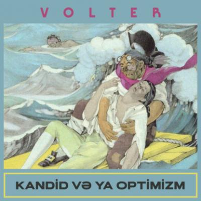Kandid və ya optimizm - Вольтер