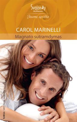 Magnato sutramdymas - Carol  Marinelli