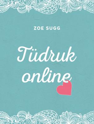 Tüdruk online - Zoe Sugg