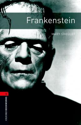 Frankenstein - Mary  Shelley