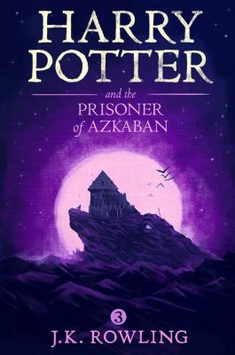 Harry Potter and the Prisoner of Azkaban - Дж. К. Роулинг