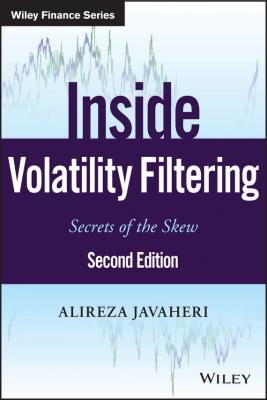 Inside Volatility Filtering. Secrets of the Skew - Alireza  Javaheri
