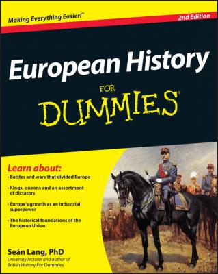 European History For Dummies - Sean  Lang