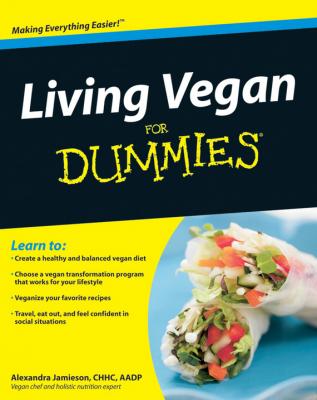 Living Vegan For Dummies - Alexandra  Jamieson