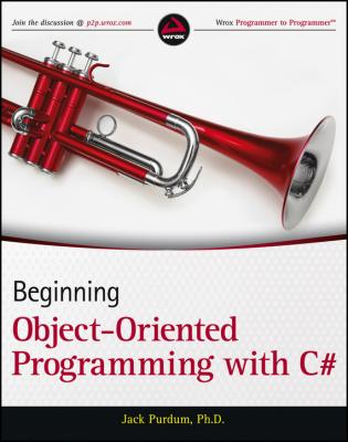 Beginning Object-Oriented Programming with C# - Jack  Purdum