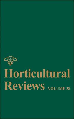 Horticultural Reviews, Volume 38 - Jules  Janick