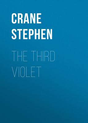 The Third Violet - Crane Stephen