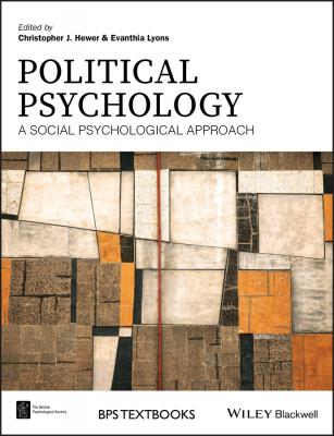Political Psychology. A Social Psychological Approach - Evanthia  Lyons