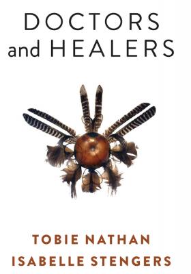 Doctors and Healers - Isabelle  Stengers