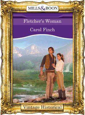 Fletcher's Woman - Carol  Finch