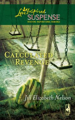 Calculated Revenge - Jill Nelson Elizabeth