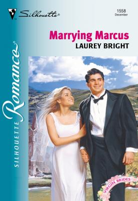 Marrying Marcus - Laurey  Bright