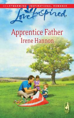 Apprentice Father - Irene  Hannon