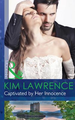 Captivated by Her Innocence - KIM  LAWRENCE