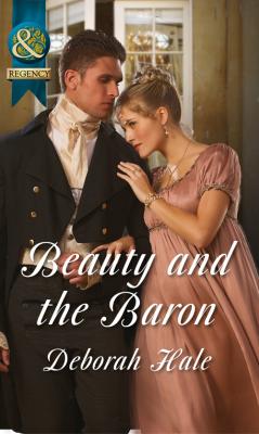 Beauty and the Baron - Deborah  Hale