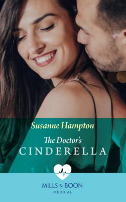 The Doctor's Cinderella - Susanne  Hampton