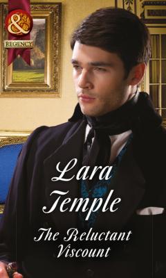 The Reluctant Viscount - Lara  Temple