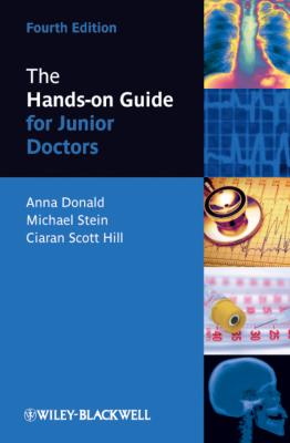 The Hands-on Guide for Junior Doctors - Anna  Donald