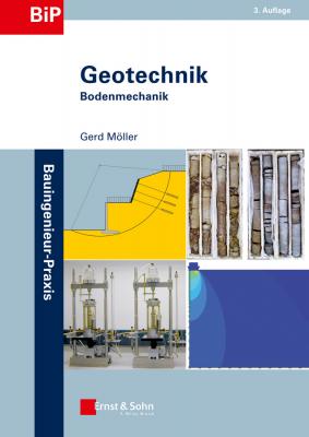 Geotechnik. Bodenmechanik - Gerd  Moller