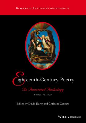 Eighteenth-Century Poetry. An Annotated Anthology - Christine  Gerrard
