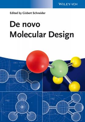 De novo Molecular Design - Gisbert  Schneider