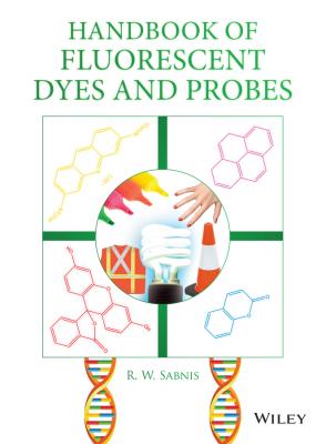 Handbook of Fluorescent Dyes and Probes - R. Sabnis W.