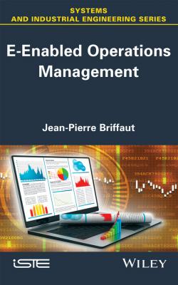 E-Enabled Operations Management - Jean-Pierre  Briffaut