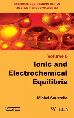 Ionic and Electrochemical Equilibria - Michel  Soustelle