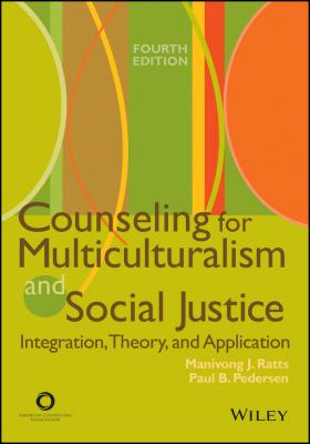 Counseling for Multiculturalism and Social Justice. Integration, Theory, and Application - Paul Pedersen B.