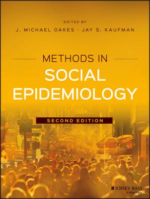 Methods in Social Epidemiology - Jay Kaufman S.