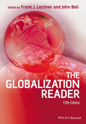 The Globalization Reader - John  Boli