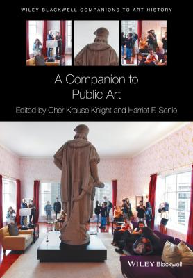 A Companion to Public Art - Cher Knight Krause