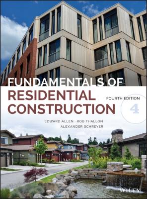 Fundamentals of Residential Construction - Edward  Allen