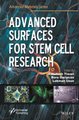 Advanced Surfaces for Stem Cell Research - Ashutosh Tiwari