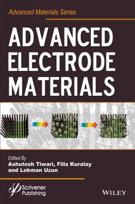 Advanced Electrode Materials - Ashutosh Tiwari