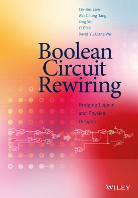 Boolean Circuit Rewiring. Bridging Logical and Physical Designs - Xing  Wei