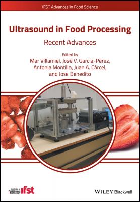 Ultrasound in Food Processing. Recent Advances - Mar  Villamiel