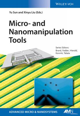Micro- and Nanomanipulation Tools - Oliver  Brand