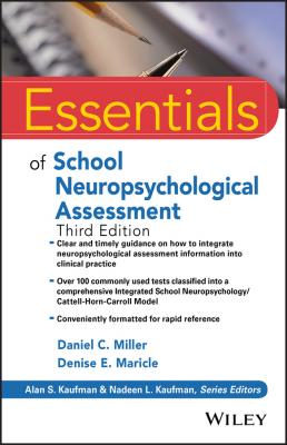 Essentials of School Neuropsychological Assessment - Daniel Miller C.