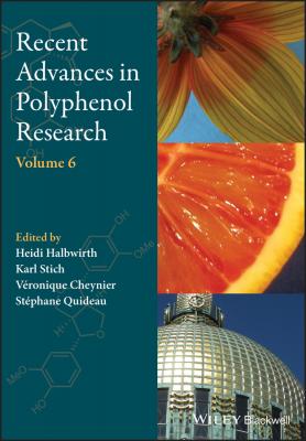 Recent Advances in Polyphenol Research - Stephane  Quideau