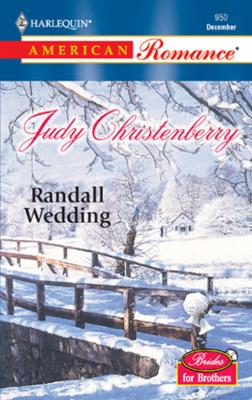 Randall Wedding - Judy  Christenberry