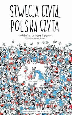 Szwecja czyta Polska czyta - Katarzyna Tubylewicz