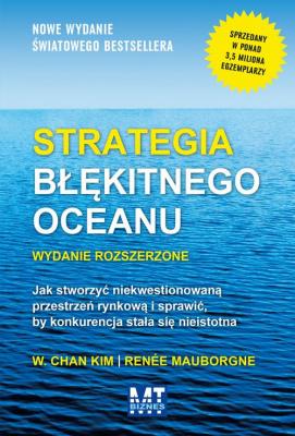 Strategia błękitnego oceanu - W. Chan  Kim